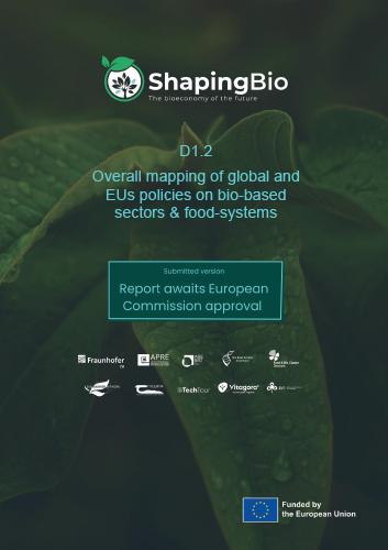 ShapingBio - Overall mapping of global and Eu's policies on biobased sectors and food systems