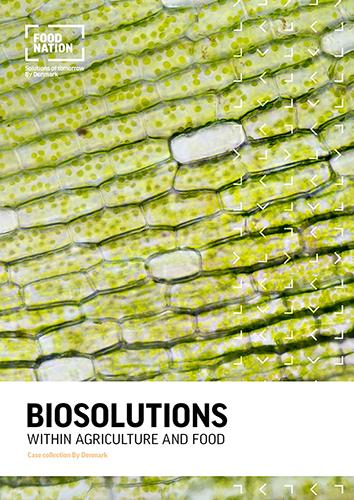 Casekatalog: Biosolutions within agriculture and food